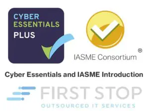 Cyber Essentials and IASME